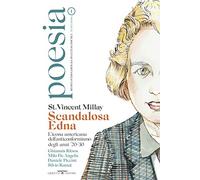 Poesia. Rivista internazionale di cultura poetica. Nuova serie. Vol. 1: Scandalosa Edna.