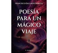 Poesía para un mágico viaje