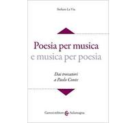 Poesia per musica e musica per poesia. Dai trovatori a Paolo Conte