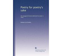 Poesia per poesia: una conferenza inaugurale tenuta il 5 giugno 1901