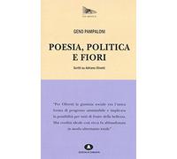 Poesia, politica e fiori. Scritti su Adriano Olivetti