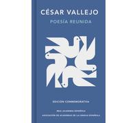 Poesía reunida (Edición conmemorativa de la RAE y la ASALE)
