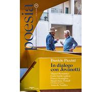 Poesia. Rivista internazionale di cultura poetica. Nuova serie. Vol. 15: Daniele Piccini. In dialogo con Jovanotti.