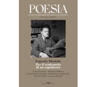 Poesia. Rivista internazionale di cultura poetica. Nuova serie. Eugenio Montale. Per il centenario di un capolavoro (2025) (Vol. 32)