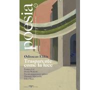 Poesia. Rivista internazionale di cultura poetica. Nuova serie. Vol. 7: Odisseas Elitis. Trasparente come la luce.