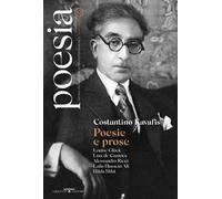 Poesia. Rivista internazionale di cultura poetica. Nuova serie. Vol. 12: Costantino Kavafis. Poesie e prose.