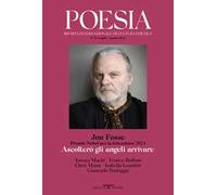 Poesia. Rivista internazionale di cultura poetica. Nuova serie. Vol. 26: Jon Fosse. Premio Nobel per la letteratura 2023. Ascolterò gli angeli arrivare