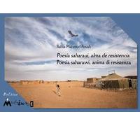 Poesia saharawi, anima di resistenza. Testo spagnolo a fronte