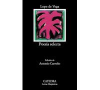 Poesía selecta / Selected Poetry