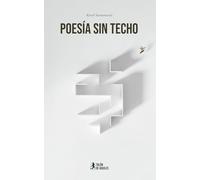 Poesía sin techo