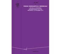 Poesia tardo antica e medievale - [Edizioni ETS]