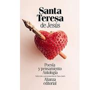 Poesía y pensamiento de santa Teresa de Jesús : antología