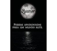 Poesias Apaixonadas Para Um Mundo Sutil