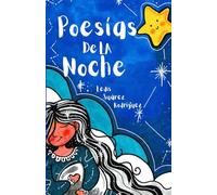 POESIAS DE LA NOCHE: Versos para soñar antes de dormir.