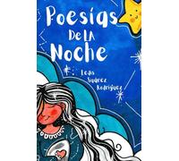 POESIAS DE LA NOCHE: Versos para soñar antes de dormir.