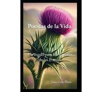 Poesías de la Vida: Un regalo para los amantes de la poesía