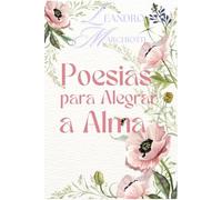 Poesias Para Alegrar a Alma: *