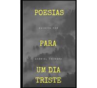 Poesias para um dia triste