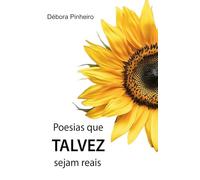Poesias que talvez sejam reais