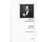 Poesie (1813-1834). Testo tedesco a fronte. Ediz. bilingue