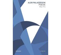 Poesie 1904-1914 [Paperback] [Oct 22, 2024] Palazzeschi, Aldo