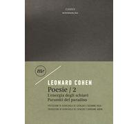 Poesie 2: L'Energia degli schiavi. Parassiti del paradiso. Testo inglese a fronte: Vol. 2