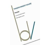 Poesie - Hulme Thomas Ernest