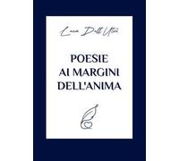 Poesie ai margini dell'anima