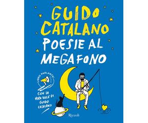 Poesie al megafono - Catalano Guido