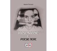 Poesie bianche e poesie nere