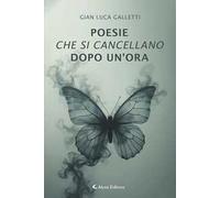 Poesie che si cancellano dopo un'ora