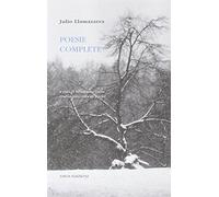 Poesie complete. Testo spagnolo a fronte