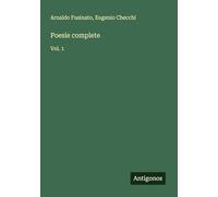Poesie complete: Vol. 1