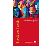 Riposati Valentina – Poesie con i tacchi – 2025 – Bertoni Editore