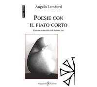 Poesie con il fiato corto. Con Libro in brossura