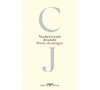 Poesie da spiaggia [Paperback] [May 12, 2022] Jovanotti and Crocetti, Nicola