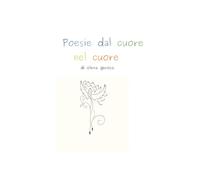 Poesie dal cuore nel cuore