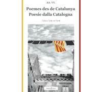 Poesie dalla Catalogna-Poemes des de Catalunya: Ediz. bilingue