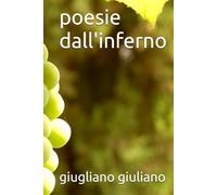 poesie dall'inferno