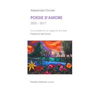 POESIE D'AMORE: 2017 - 2025: 3