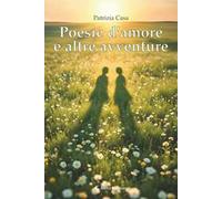 Poesie d'amore e altre avventure