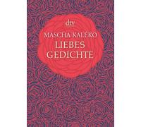 Poesie d'amore: edizione originale Masha Kaléko