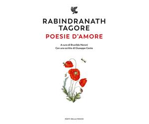 Poesie d'amore [Paperback] [Jul 05, 2024] Tagore, Rabindranath and Neroni, Bruni