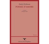 Poesie d'amore. Testo inglese a fronte. Ediz. multilingue