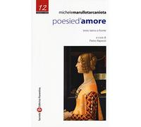 Poesie d'amore. Testo latino a fronte