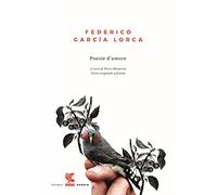 Poesie d'amore. Testo spagnolo a fronte