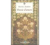 Poesie d'amore. Testo spagnolo a fronte