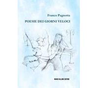 Poesie dei giorni veloci