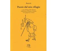 Poesie del mio rifugio. Testo giapponese a fronte