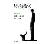 Poesie del tempo stretto